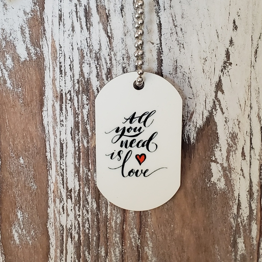 All You Need is Love Dog tag necklace